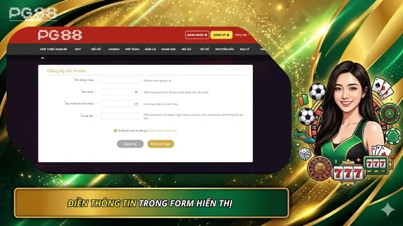 Thành viên cần điền đầy đủ và chính xác thông tin cá nhân của mình trong form hiển thị