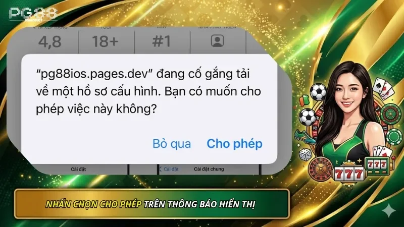 Nhấn chọn cho phép tại thông báo hiển thị